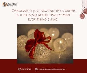 🎄✨ Christmas is just around the corner, and there’s no better time to make everything shine! | Senko Abrasive Blasting Brisbane